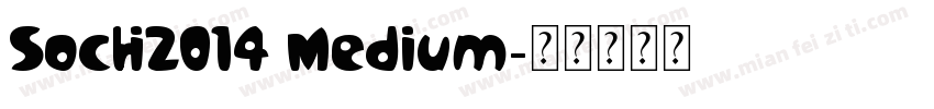 Sochi2014 Medium字体转换